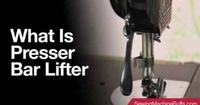 What Is Presser Bar Lifter
